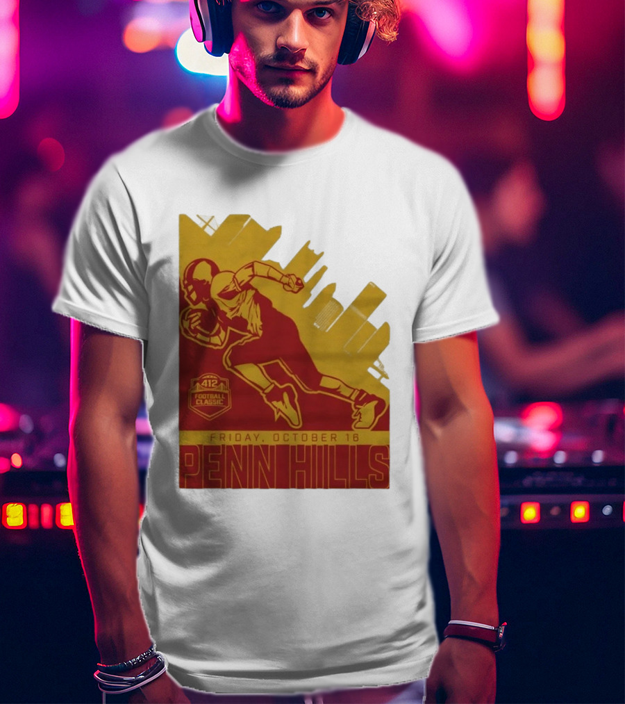 412 Football Classic Penn Hills Friday October 16 Football Player Image T-Shirt