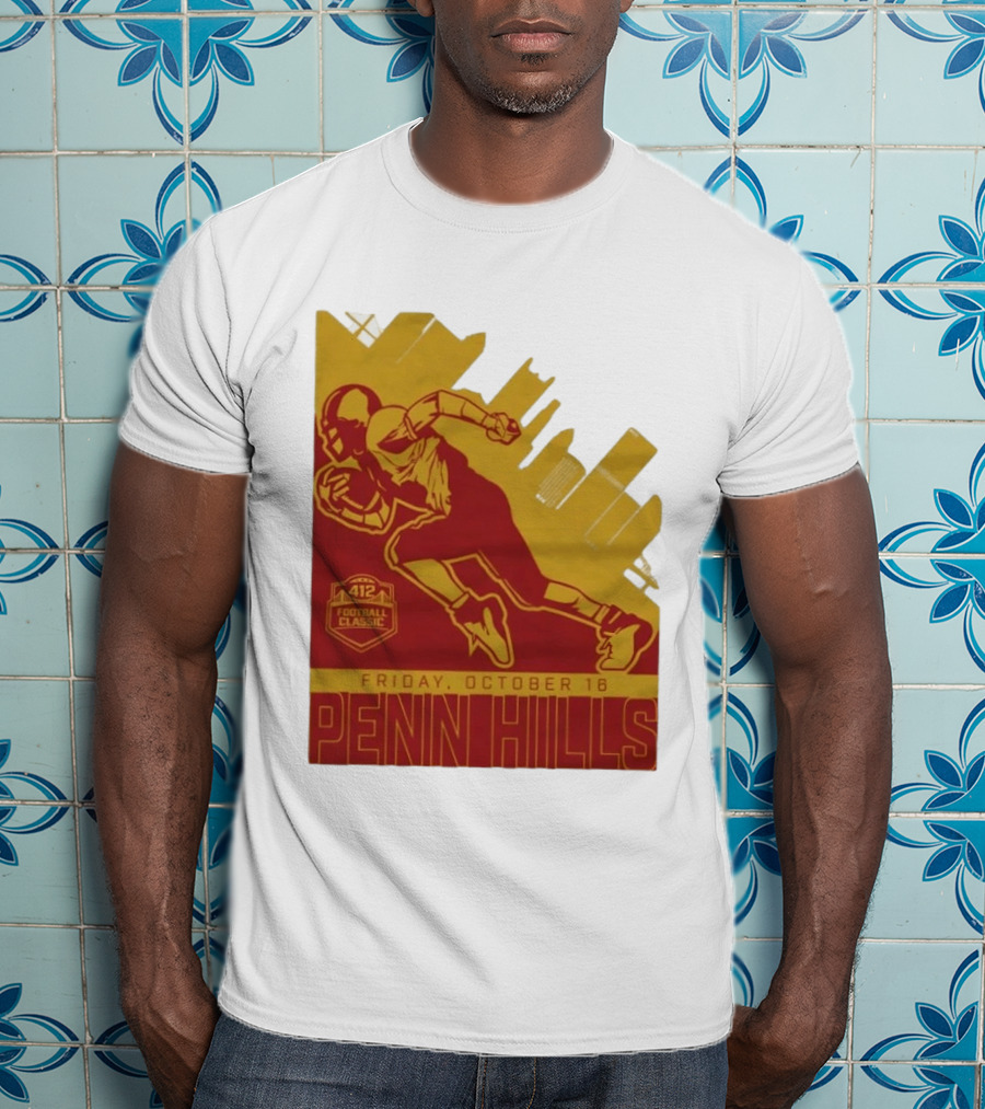 412 Football Classic Penn Hills Friday October 16 Football Player Image T-Shirt