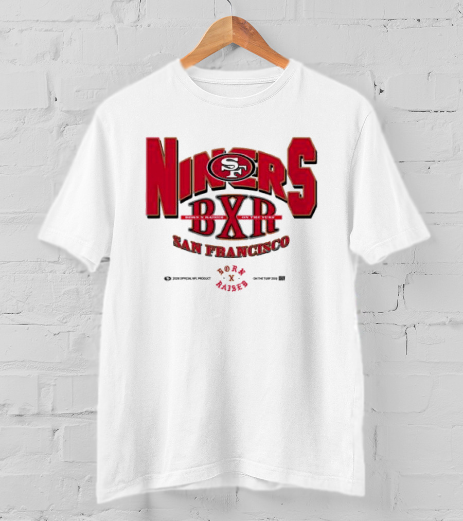 Born X Raised San Francisco 49ers Niners BXR Collaboration T-Shirt
