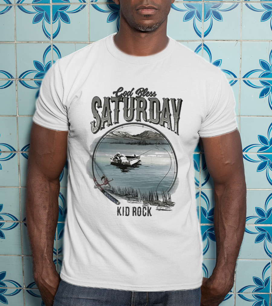 Kid Rock God Bless Saturday Fishing Boat Lake Scenery T-Shirt