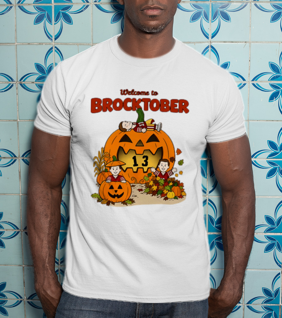 Welcome To Brocktober Pumpkin 13 Fall Festival T-Shirt