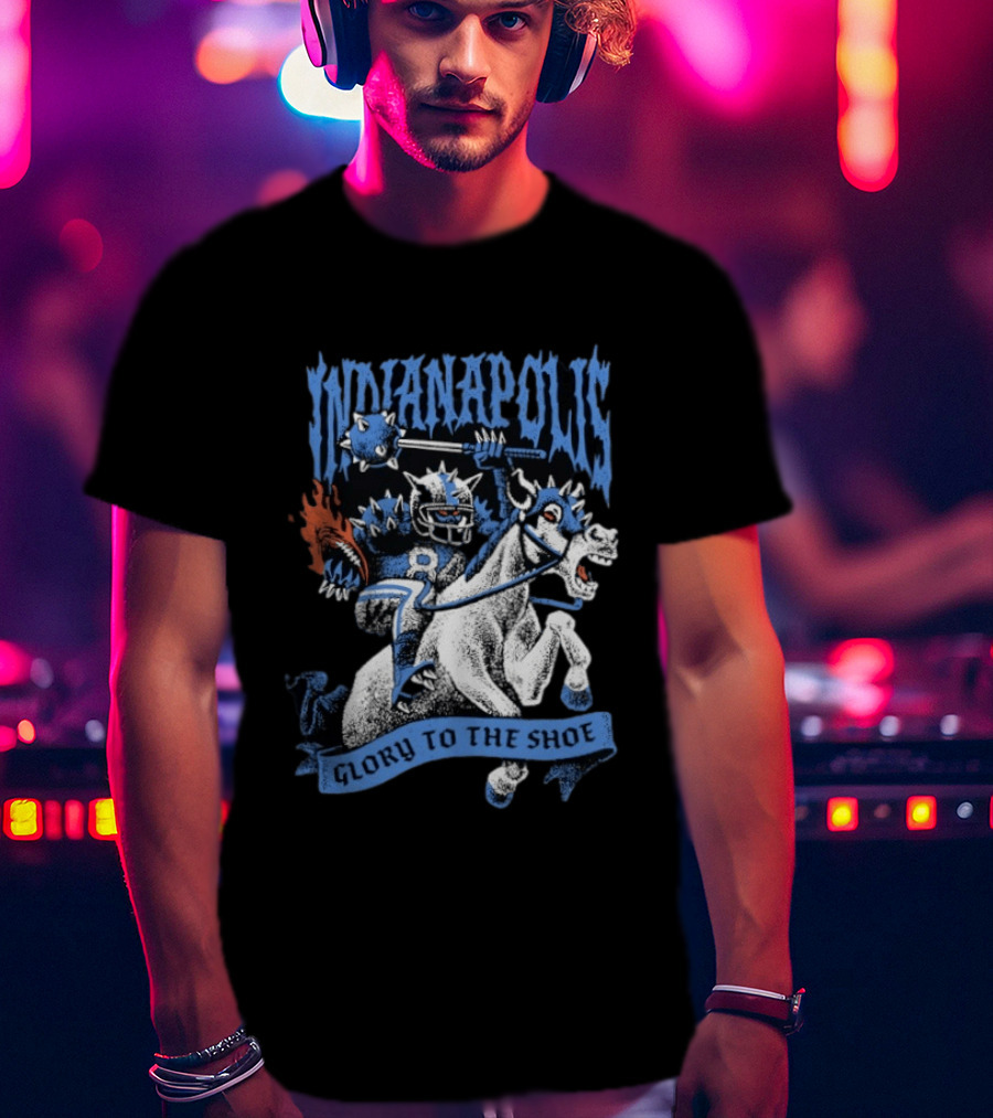 Indianapolis Colts Glory To The Shoe Knight Riding Football Monster Horse T-Shirt