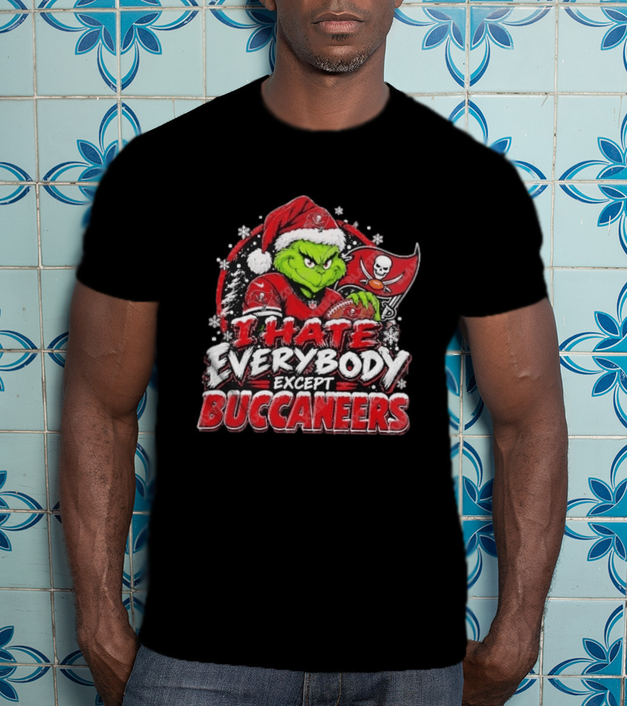 I Hate Everybody Except Buccaneers Tampa Bay Grinch Christmas Holiday T-Shirt
