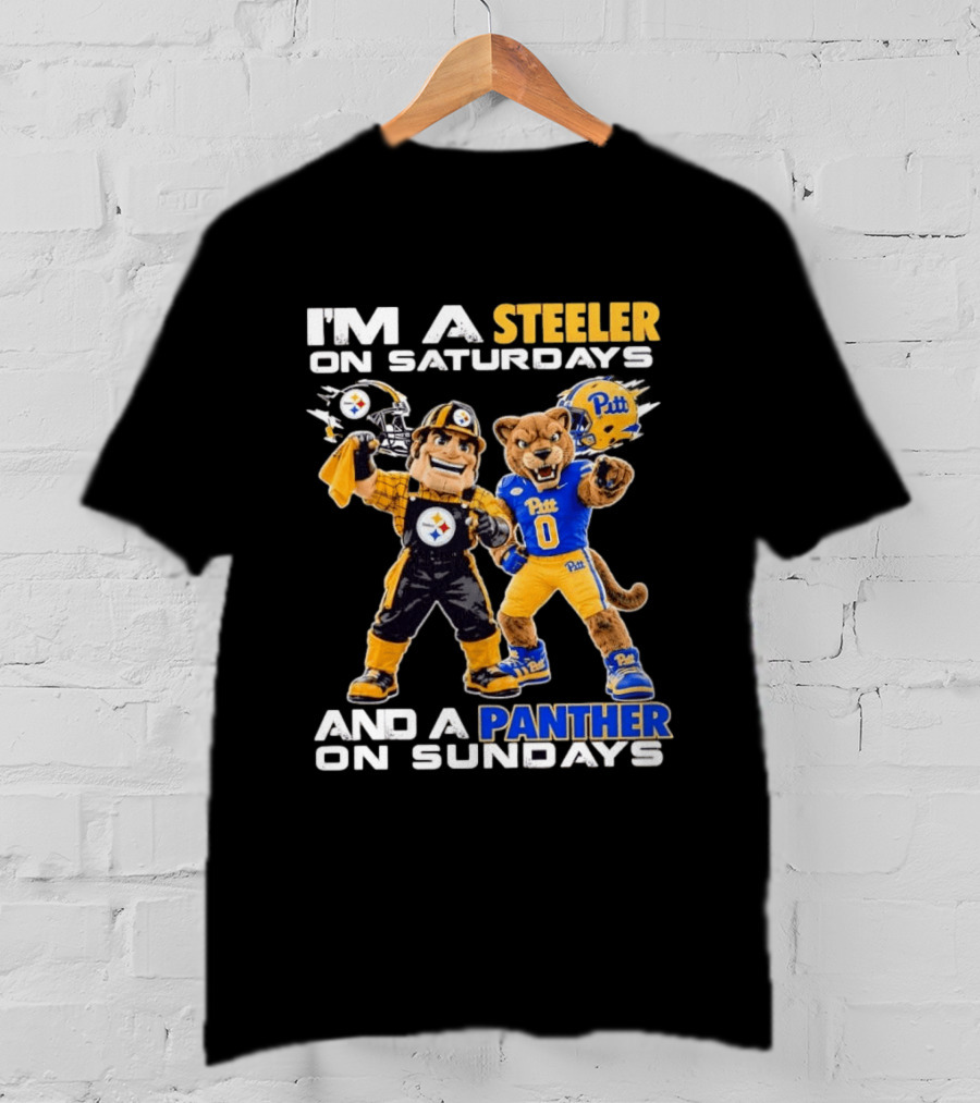 I'm A Steeler On Saturdays And A Panther On Sundays Pitt Panthers Pittsburgh Steelers T-Shirt
