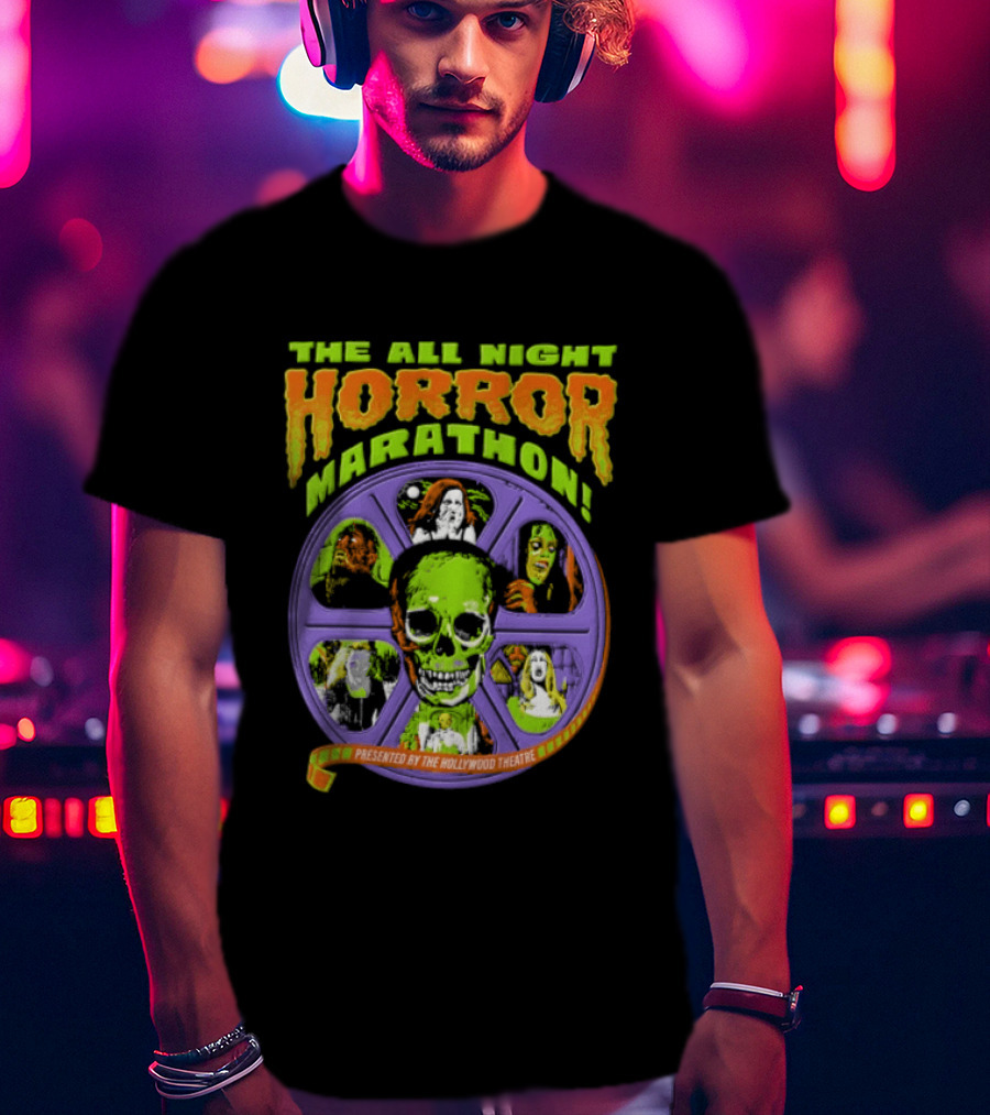 The All Night Horror Marathon Presented By The Hollywood Theatre Skulls And Monster Faces 2026 T-Shirt