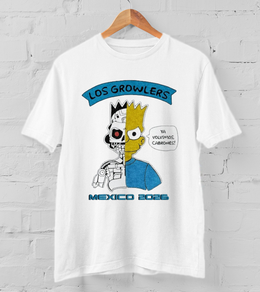 Los Growlers Mexico 2023 Ya Volvimos Cabrones T-Shirt