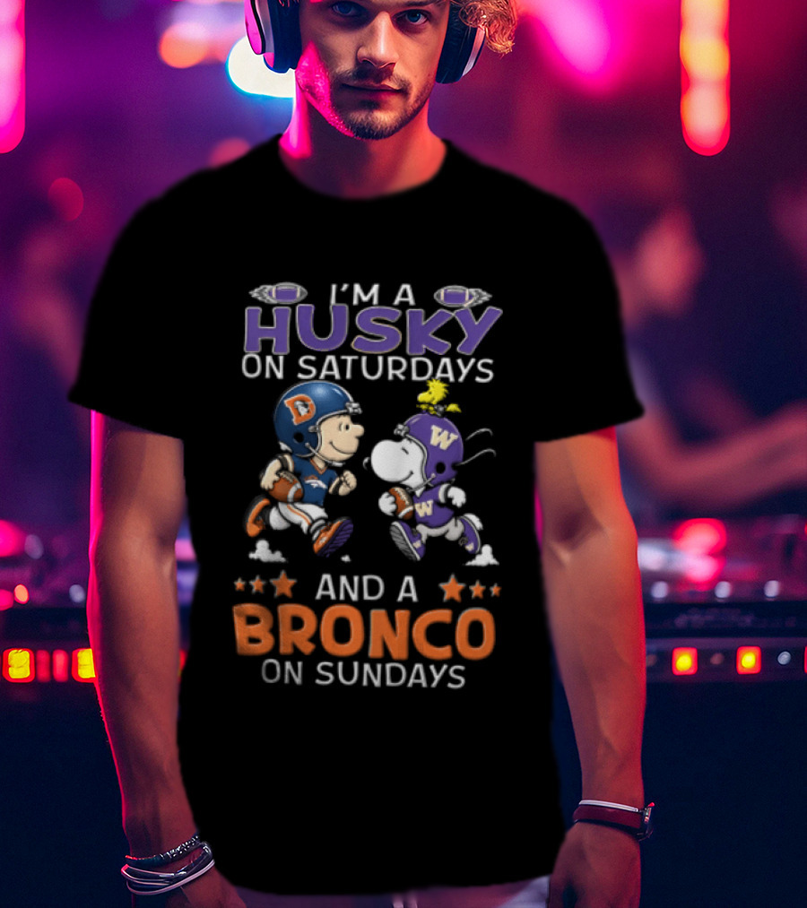 I'm A Husky On Saturdays And A Bronco On Sundays Charlie Brown Snoopy Woodstock NCAAF Football Fans T-Shirt