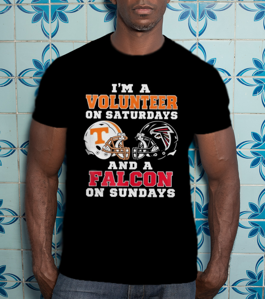 I'm A Volunteer On Saturdays Tennessee Fan Falcons Supporter On Sundays T-Shirt