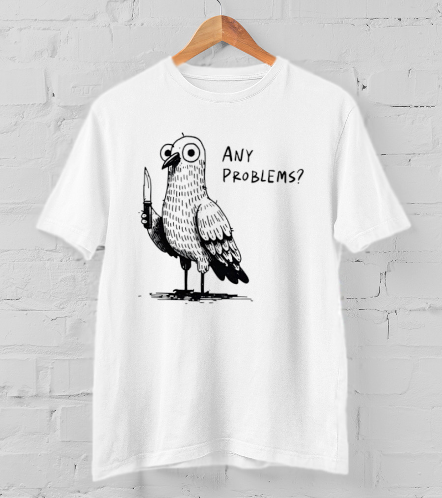 Pigeon With Knife Any Problems Retro Style Black Sketch T-Shirt
