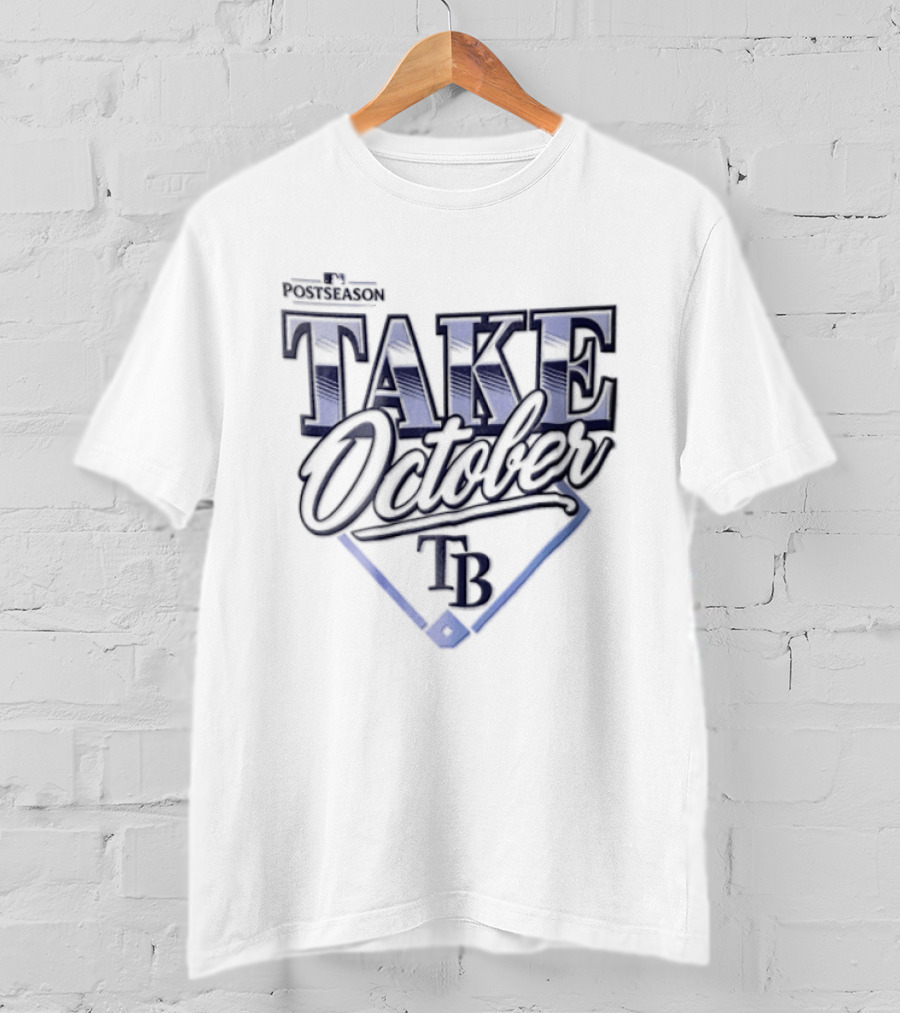 Tampa Bay Rays Take October TB Baseball T-Shirt