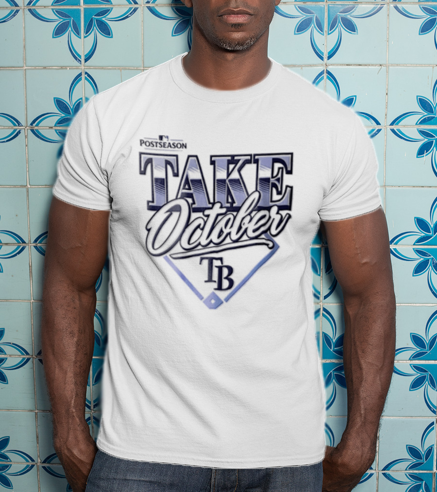 Tampa Bay Rays Take October TB Baseball T-Shirt