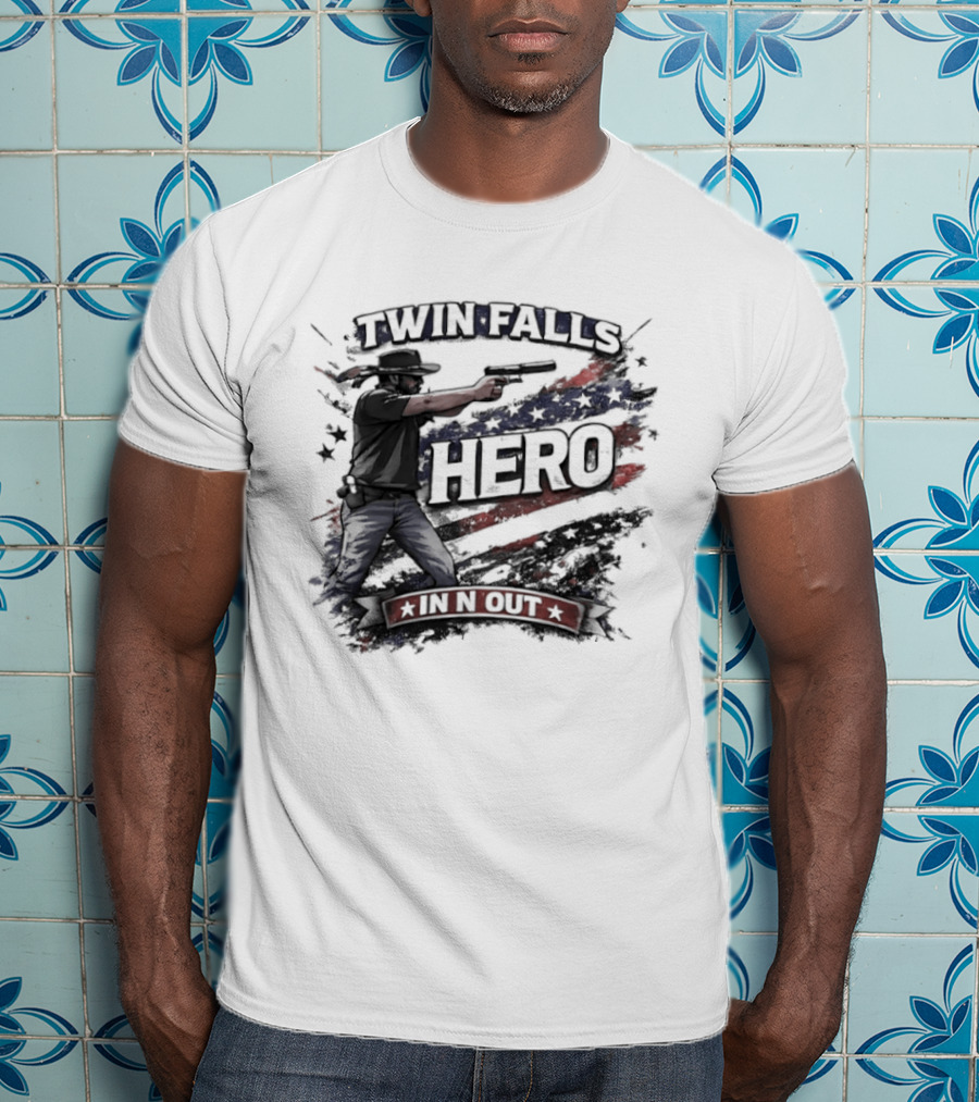 Twin Falls Hero In N Out American Flag Gunman T-Shirt