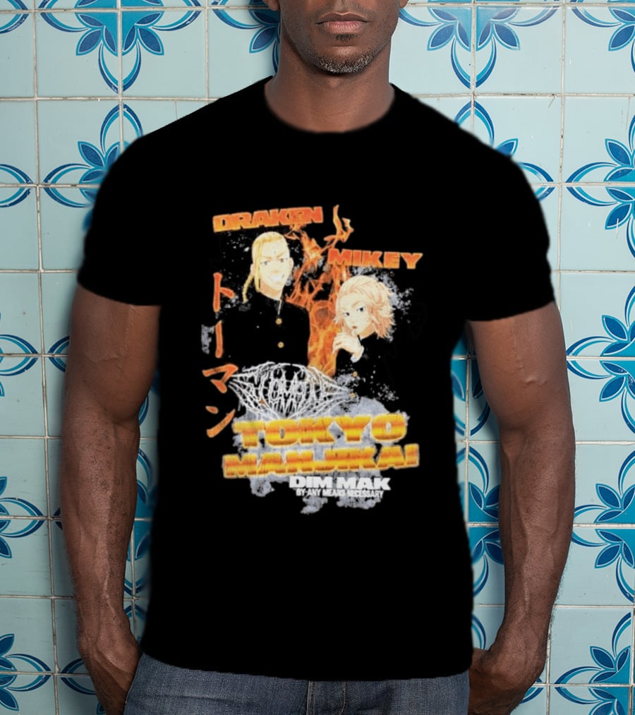 Draken Mikey Tokyo Manji Dim Mak By Any Means Necessary T-Shirt