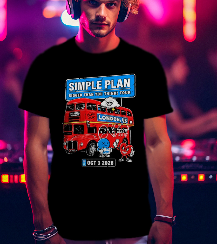 Simple Plan Bigger Than You Think Tour London UK Double Decker Oct 3 2026 T-Shirt