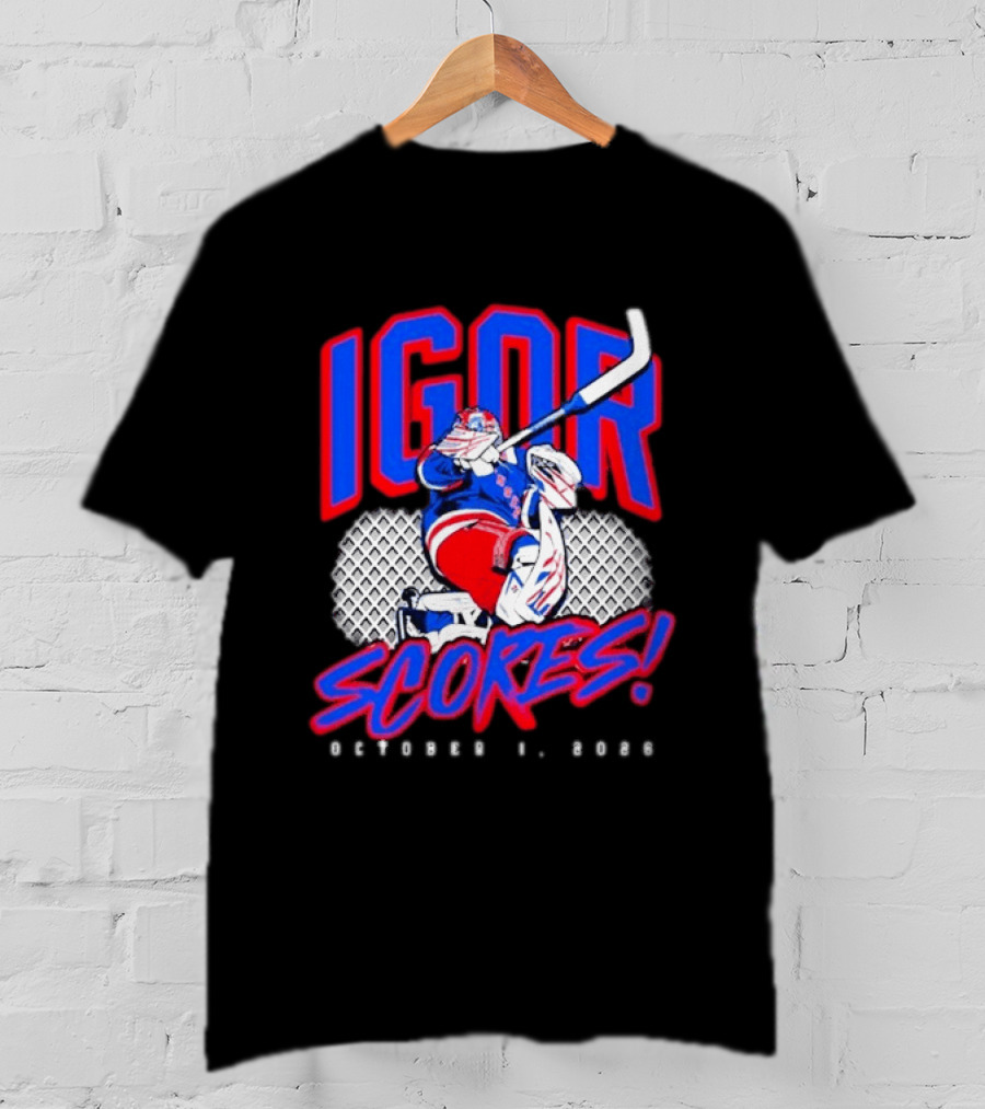 Igor Scores October 1 2026 Hockey Goalie Celebration T-Shirt