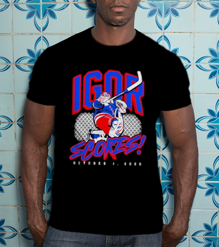 Igor Scores October 1 2026 Hockey Goalie Celebration T-Shirt