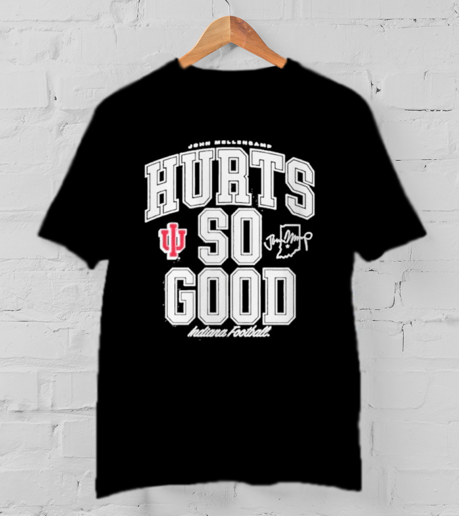 Original IU Football John Mellencamp Hurts So Good Hoosiers Indiana T-Shirt