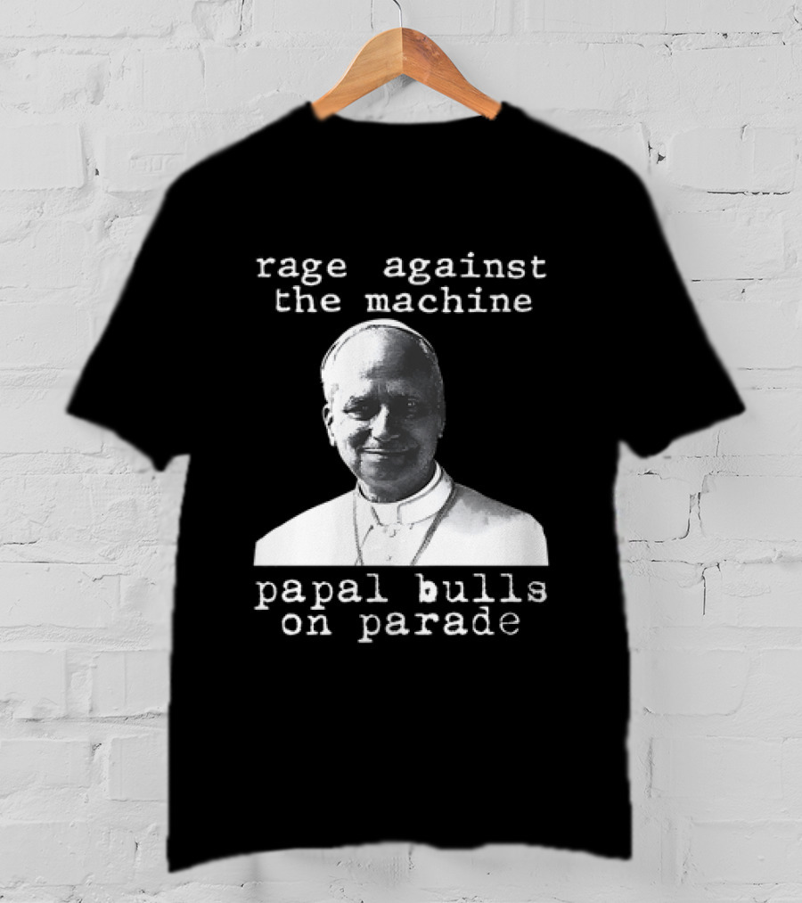 Rage Against The Machine Papal Bulls On Parade T-Shirt