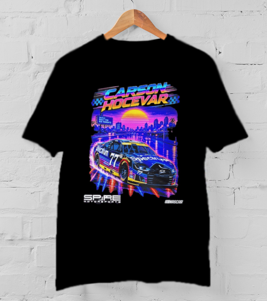 Carson Hocevar Spectrum Spire Motorsports No. 77 NASCAR Built For Big Moments T-Shirt