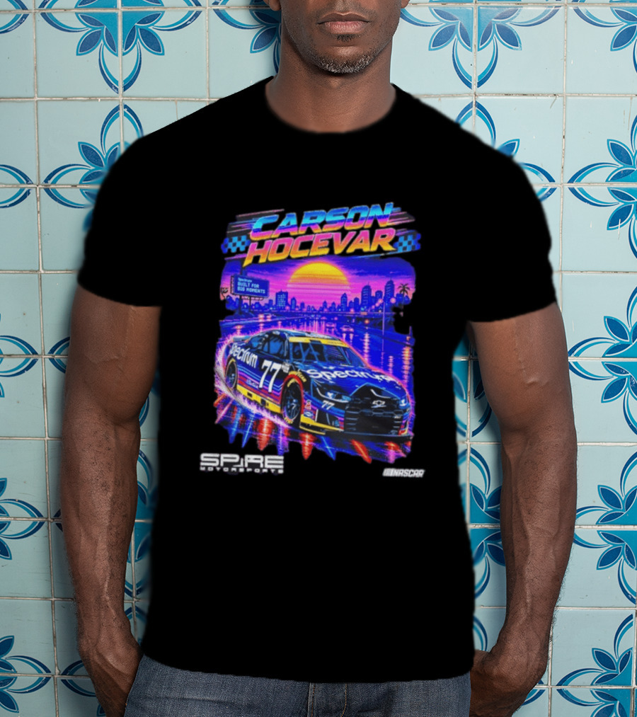 Carson Hocevar Spectrum Spire Motorsports No. 77 NASCAR Built For Big Moments T-Shirt