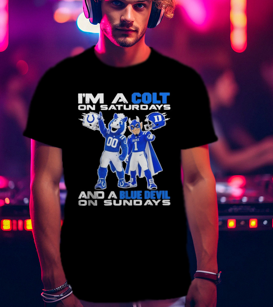 Indianapolis Colts Saturdays Duke Blue Devils Sundays Mascots T-Shirt
