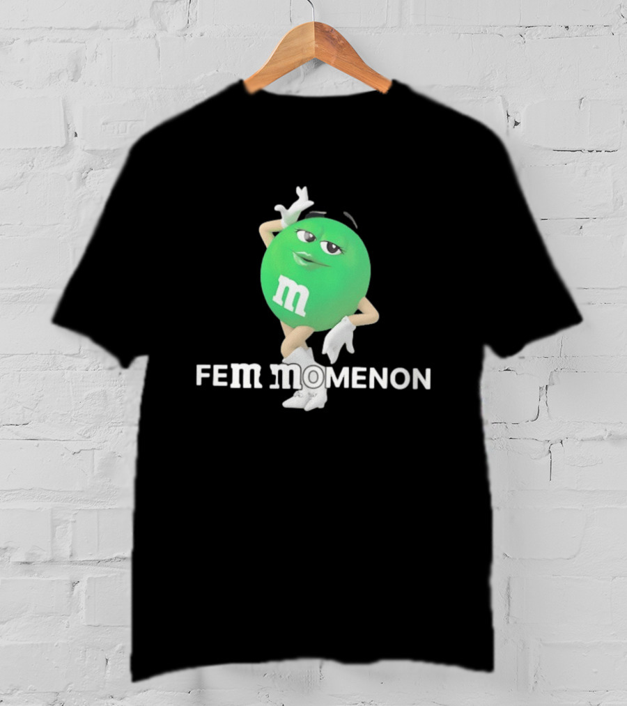 FeMomenon M&M Green Character Feminist Wordplay T-Shirt