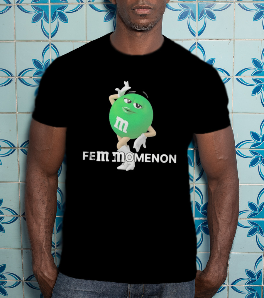 FeMomenon M&M Green Character Feminist Wordplay T-Shirt