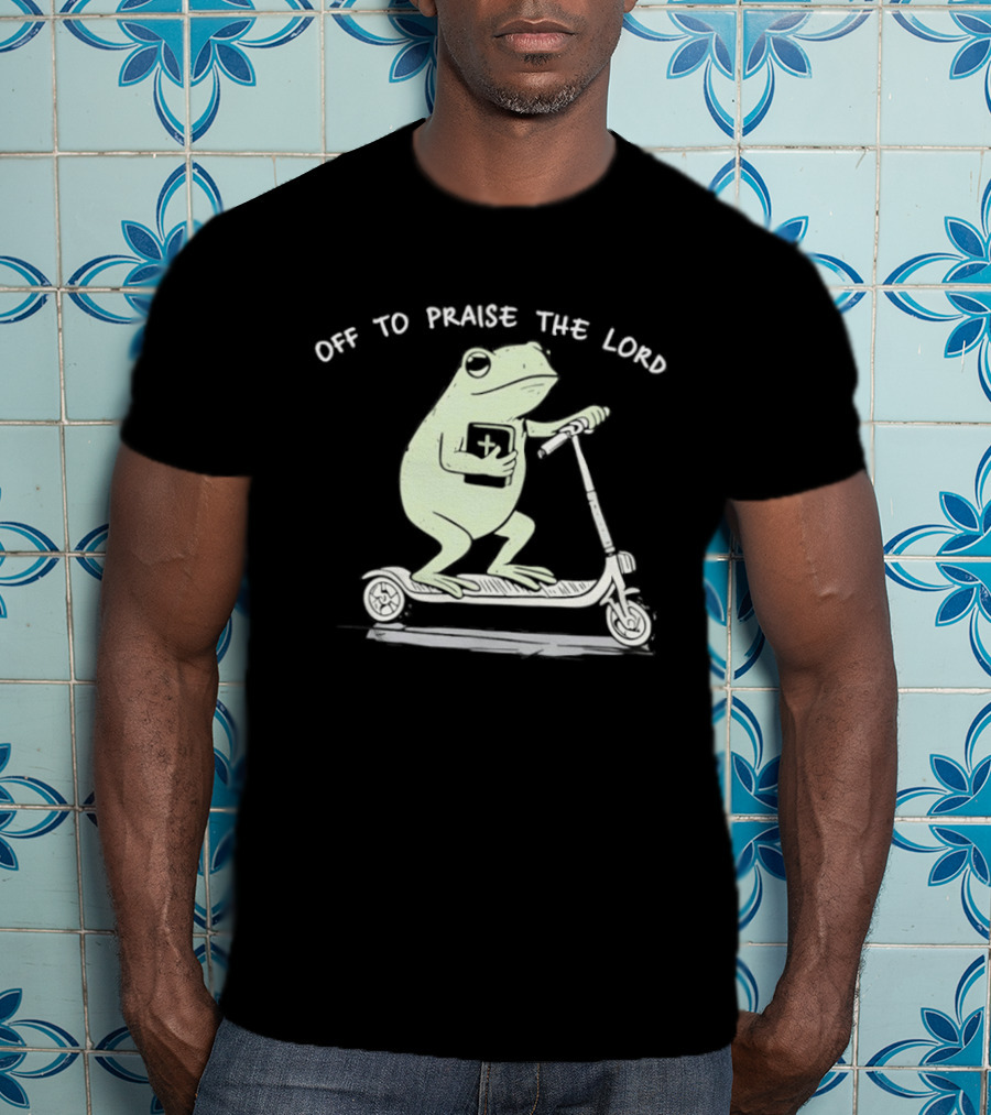Off To Praise The Lord Frog On Scooter T-Shirt