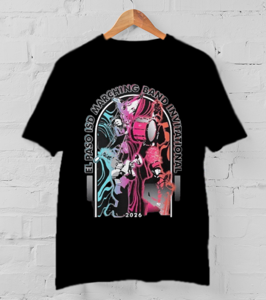 El Paso ISD Marching Band Invitational 2026 Music Performance Event T-Shirt