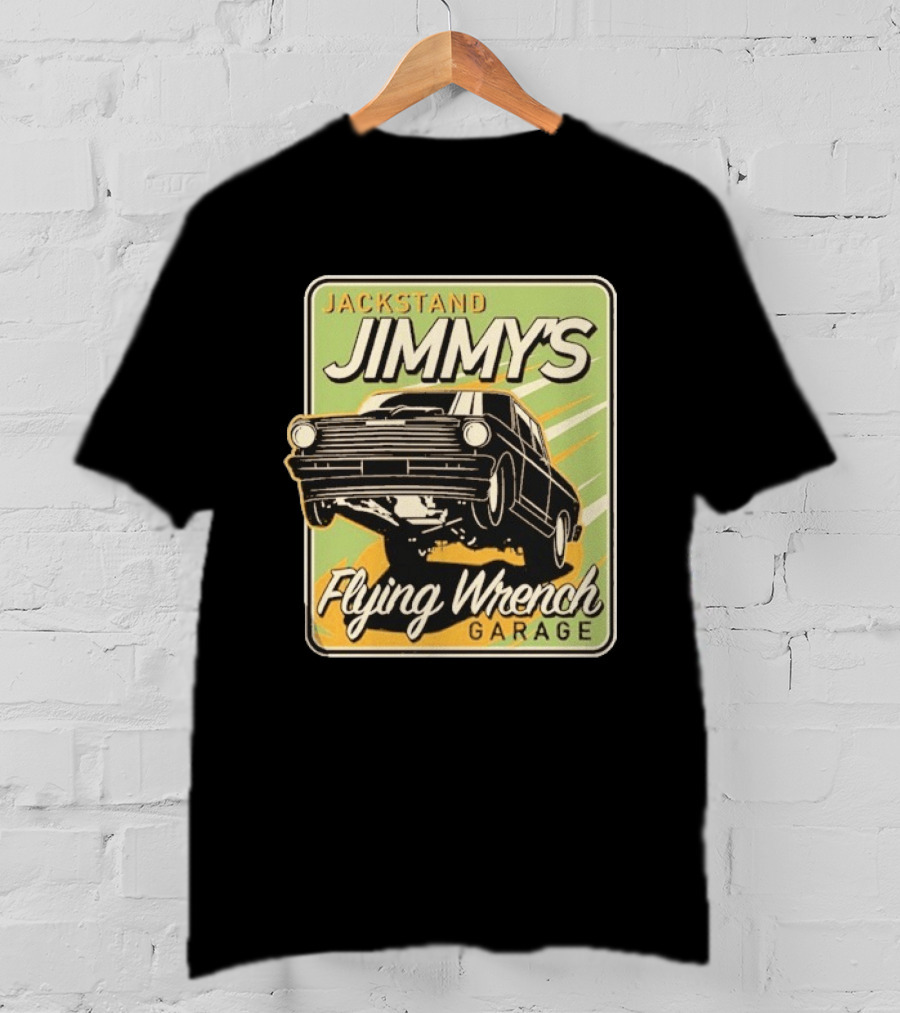Jackstand Jimmy's Flying Wrench Garage Vintage Hot Rod Art Cleetus McFarland T-Shirt