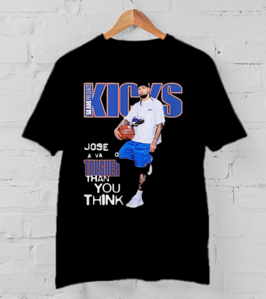 Slam Presents Kicks Jose Alvarado Tougher Than You Think New York Knicks T-Shirt