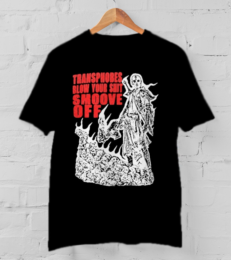 Transphobes Blow Your Smoove Off Flame Spirit T-Shirt