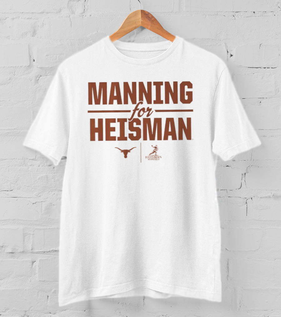 Texas Longhorns Manning For Heisman T-Shirt