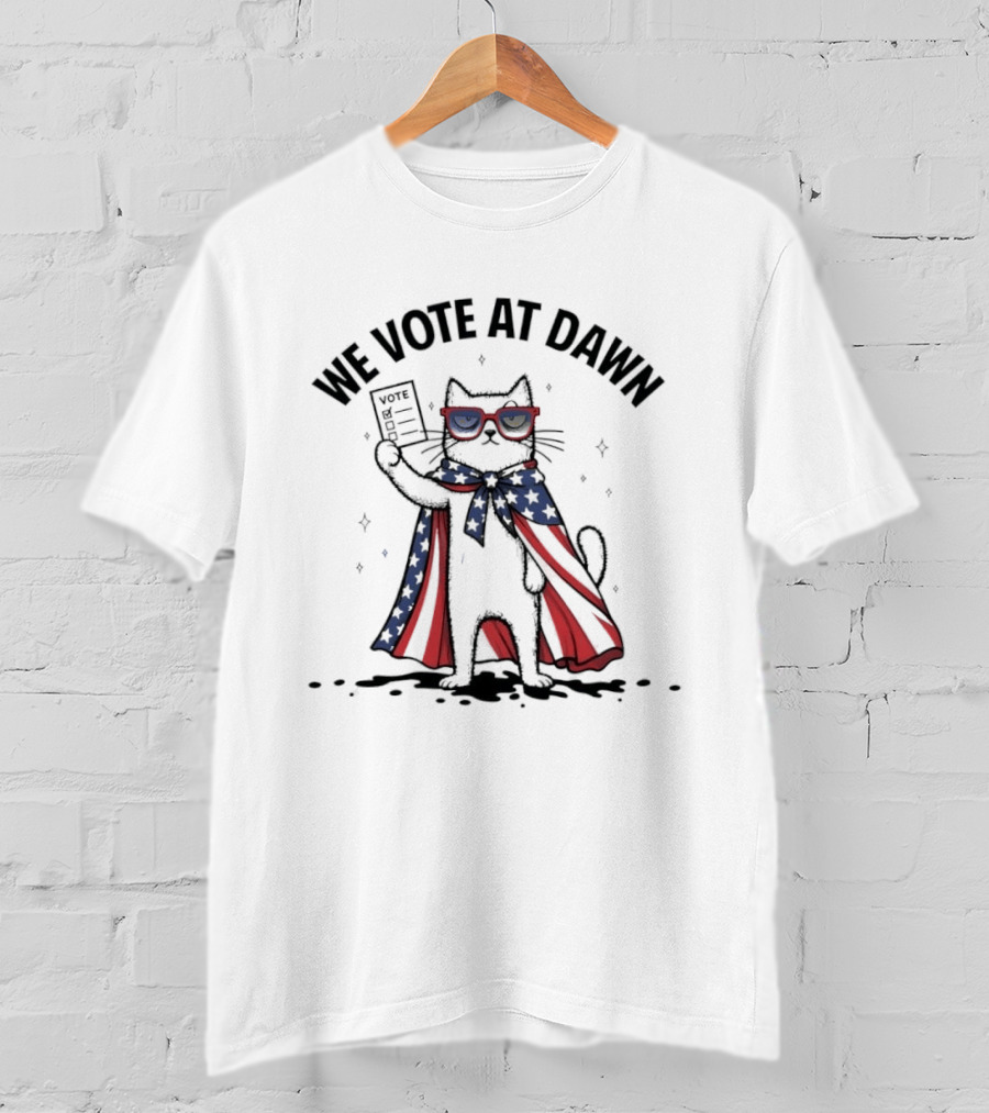 We Vote At Dawn Patriotic Cat With Stars And Stripes Cape And Glasses T-Shirt