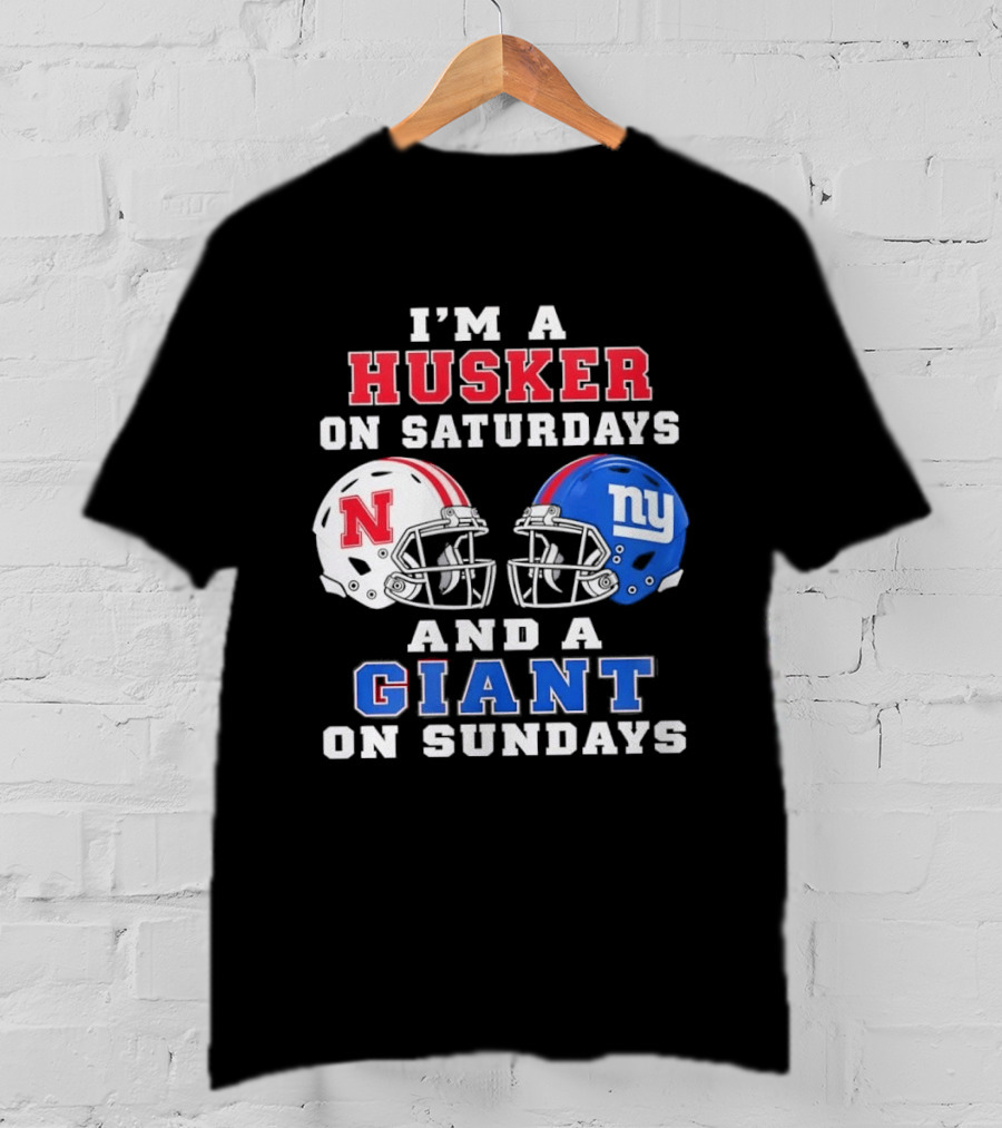 I'm A Husker On Saturdays And A Giant On Sundays Football Helmets T-Shirt
