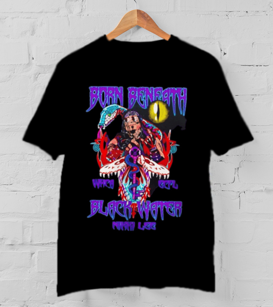 Born Beneath Black Water Nikki Lee Eye Fantasy T-Shirt