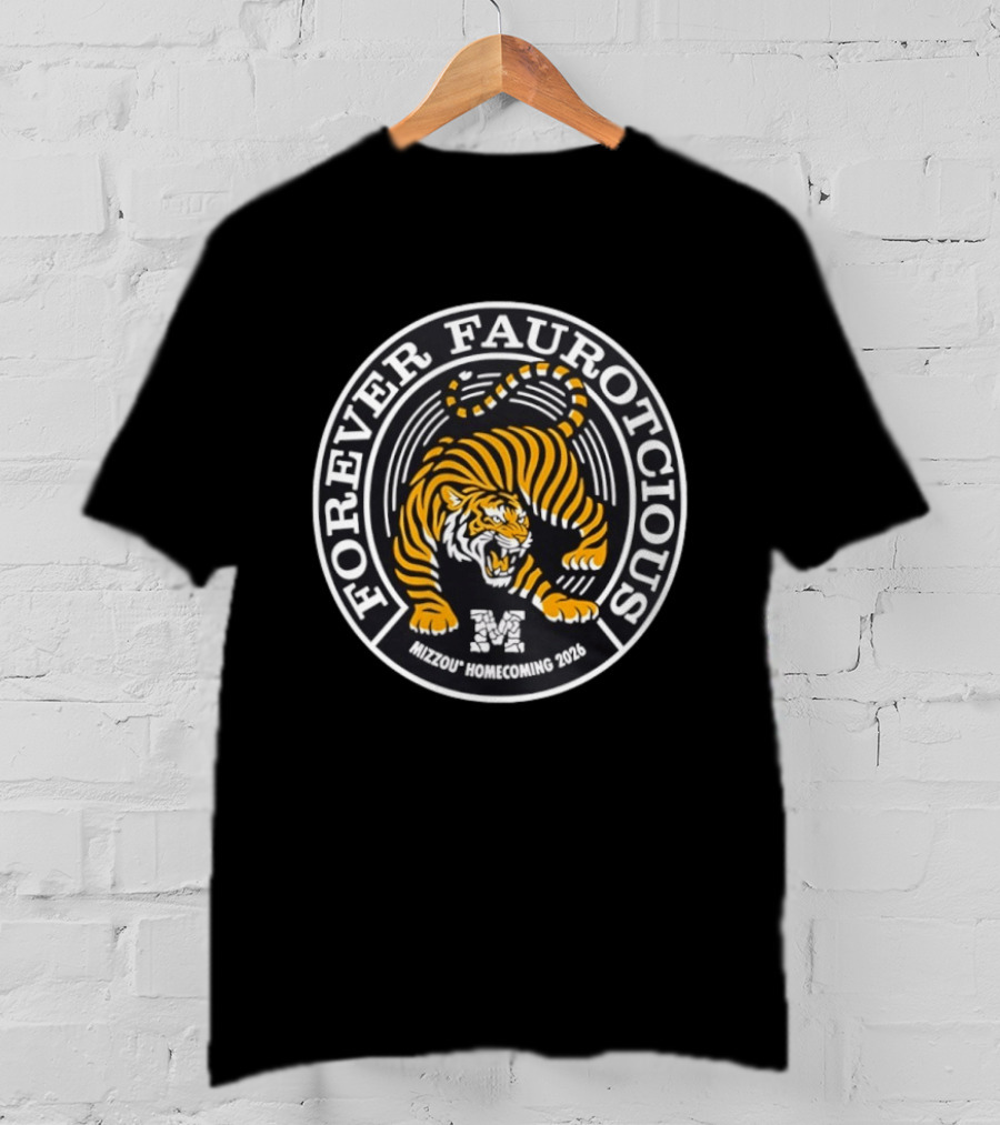 Forever Ferocious Mizzou Tigers Homecoming 2026 T-Shirt