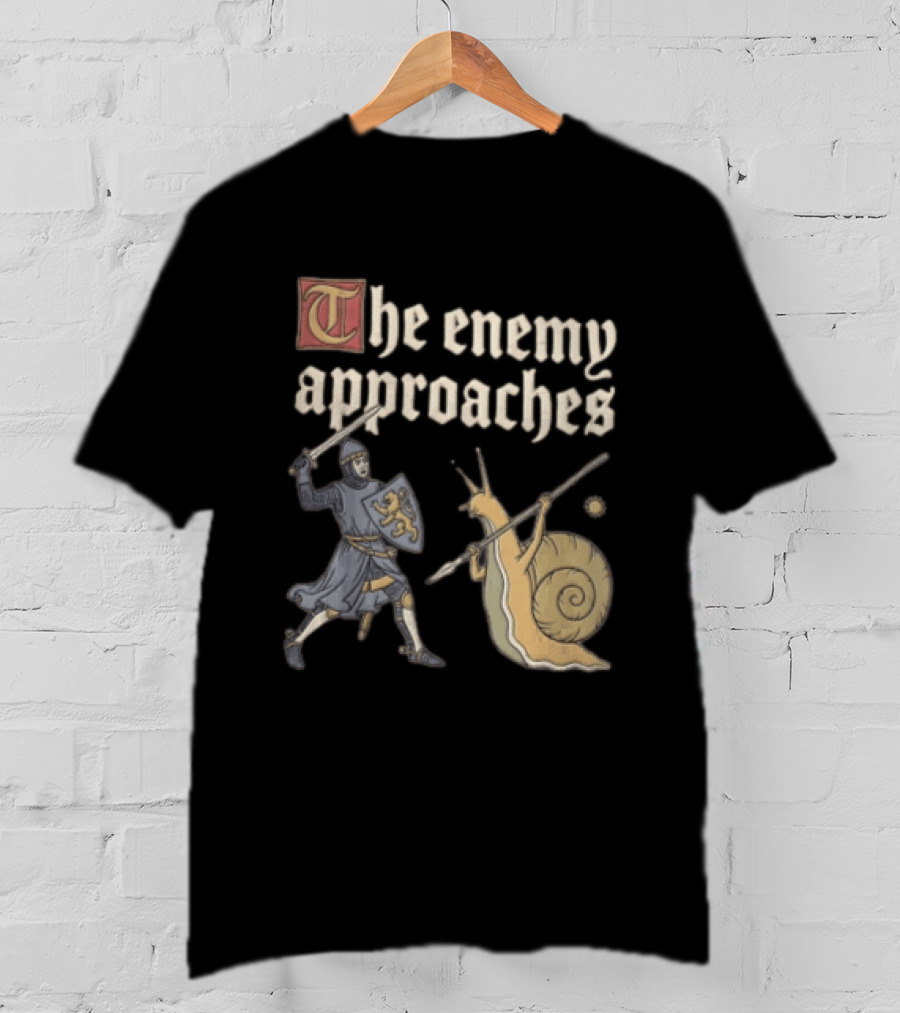The Enemy Approaches Knight Duel With Snail Warrior In Medieval Battle Scene T-Shirt