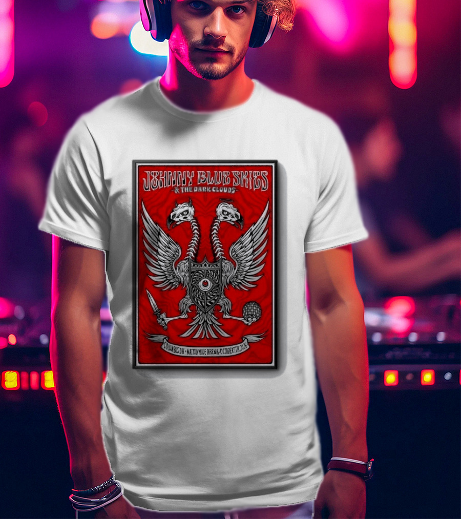 Johnny Blue Skies And The Dark Clouds Nationwide Arena Columbus OH October 7 2026 Two Headed Eagle T-Shirt