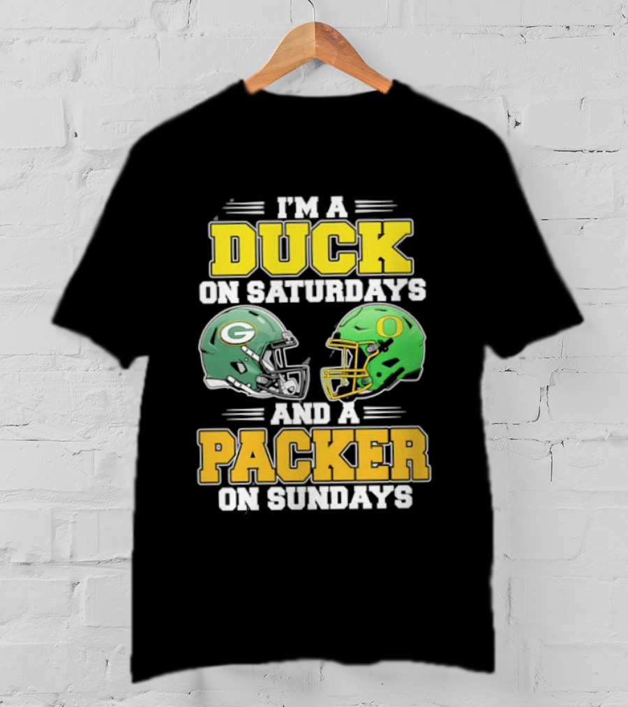 I'm A Duck On Saturdays And A Packer On Sundays Green Bay Oregon Football Helmets T-Shirt