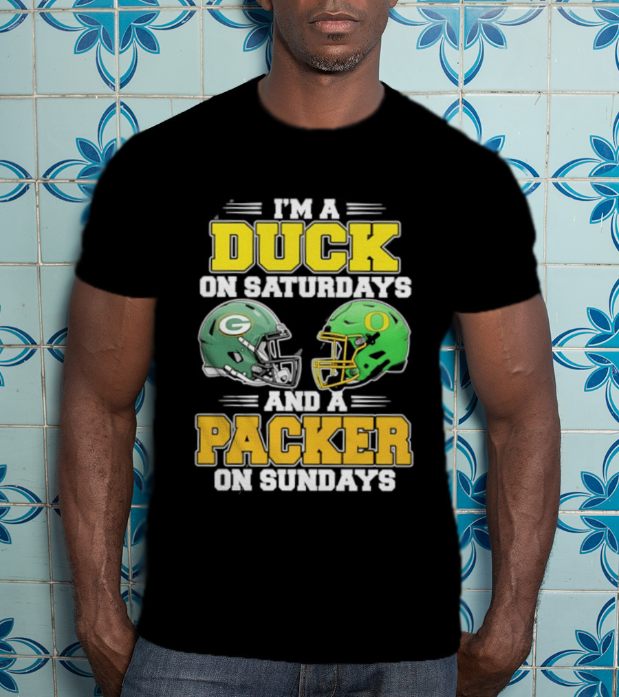 I'm A Duck On Saturdays And A Packer On Sundays Green Bay Oregon Football Helmets T-Shirt