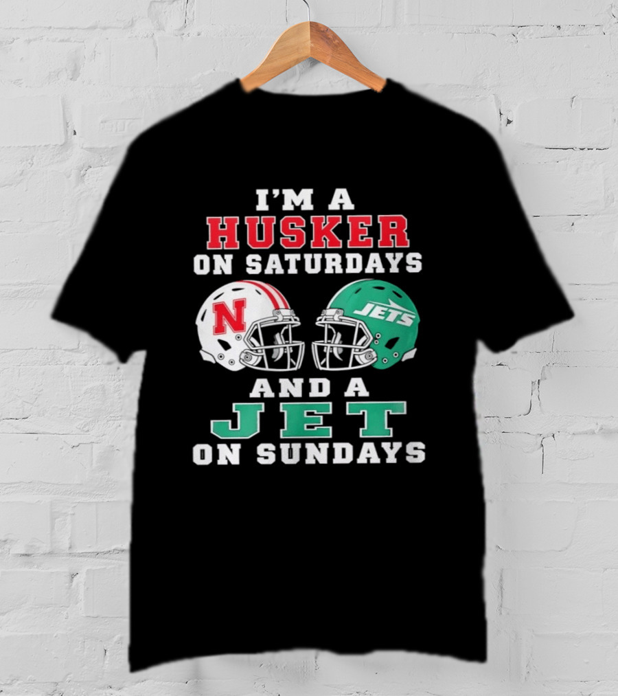 I'm A Husker On Saturdays Nebraska Fan And A Jet On Sundays New York Supporter Football Helmets T-Shirt