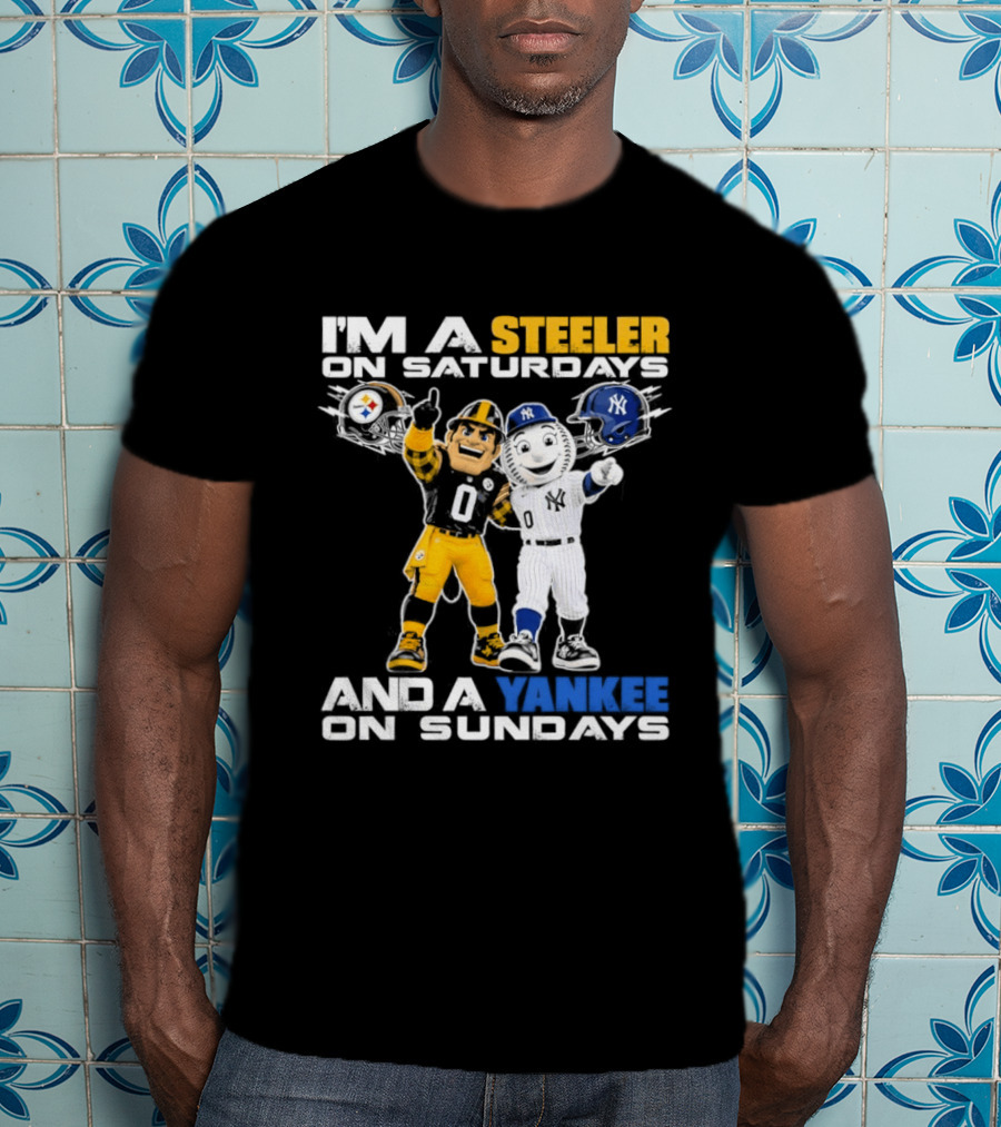 I'm A Steeler On Saturdays And A Yankee On Sundays Football Baseball Mascots T-Shirt