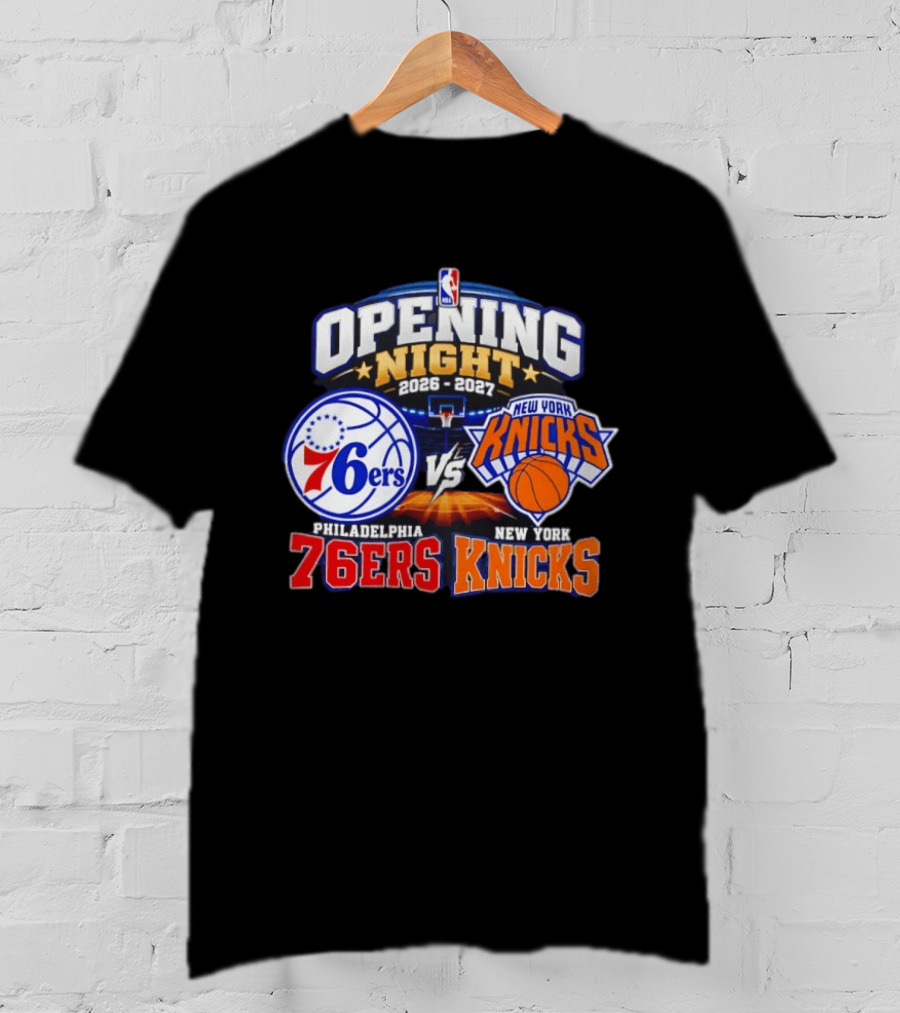 Philadelphia 76ers Vs New York Knicks NBA Opening Night 2026 2027 Matchup Event Highlights T-Shirt
