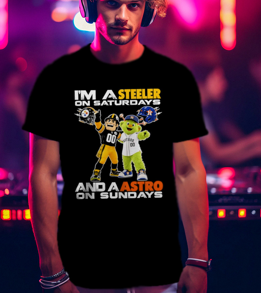 I'm A Steeler On Saturdays And An Astro On Sundays Football And Baseball Mascots T-Shirt