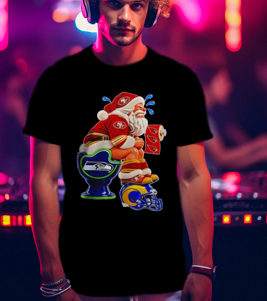 San Francisco 49ers Santa Claus Seahawks Toilet Cardinals Rams Humor T-Shirt