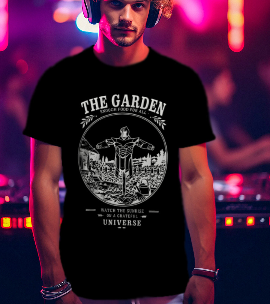 The Garden Venom Food For All The Sunrise On A Grateful Universe T-Shirt