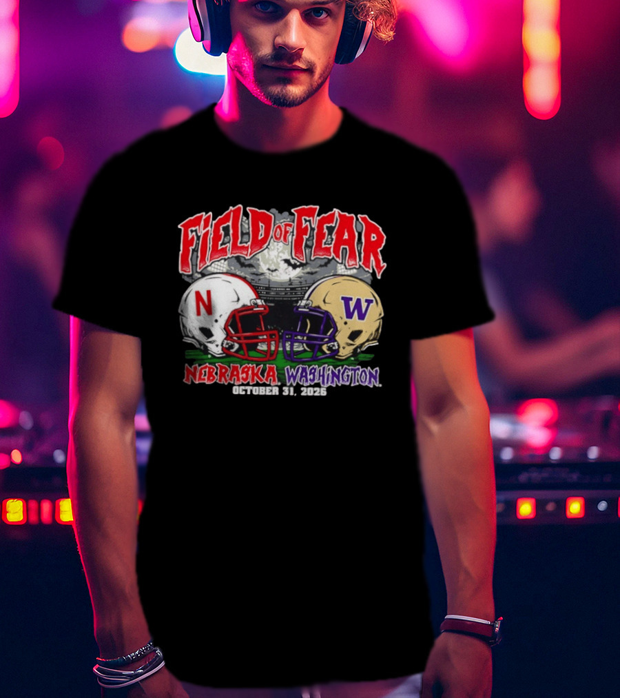 Field Of Fear 2026 Nebraska Cornhuskers Vs Washington Huskies Halloween October 31 T-Shirt