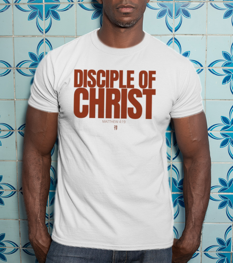 Disciple Of Christ Matthew 2819 T-Shirt