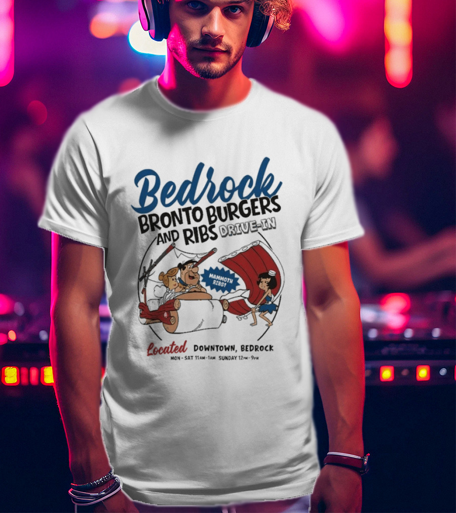 Bedrock Bronto Burgers And Ribs Drive In Downtown Bedrock Fred Flintstone Car And Dino Ribs T-Shirt